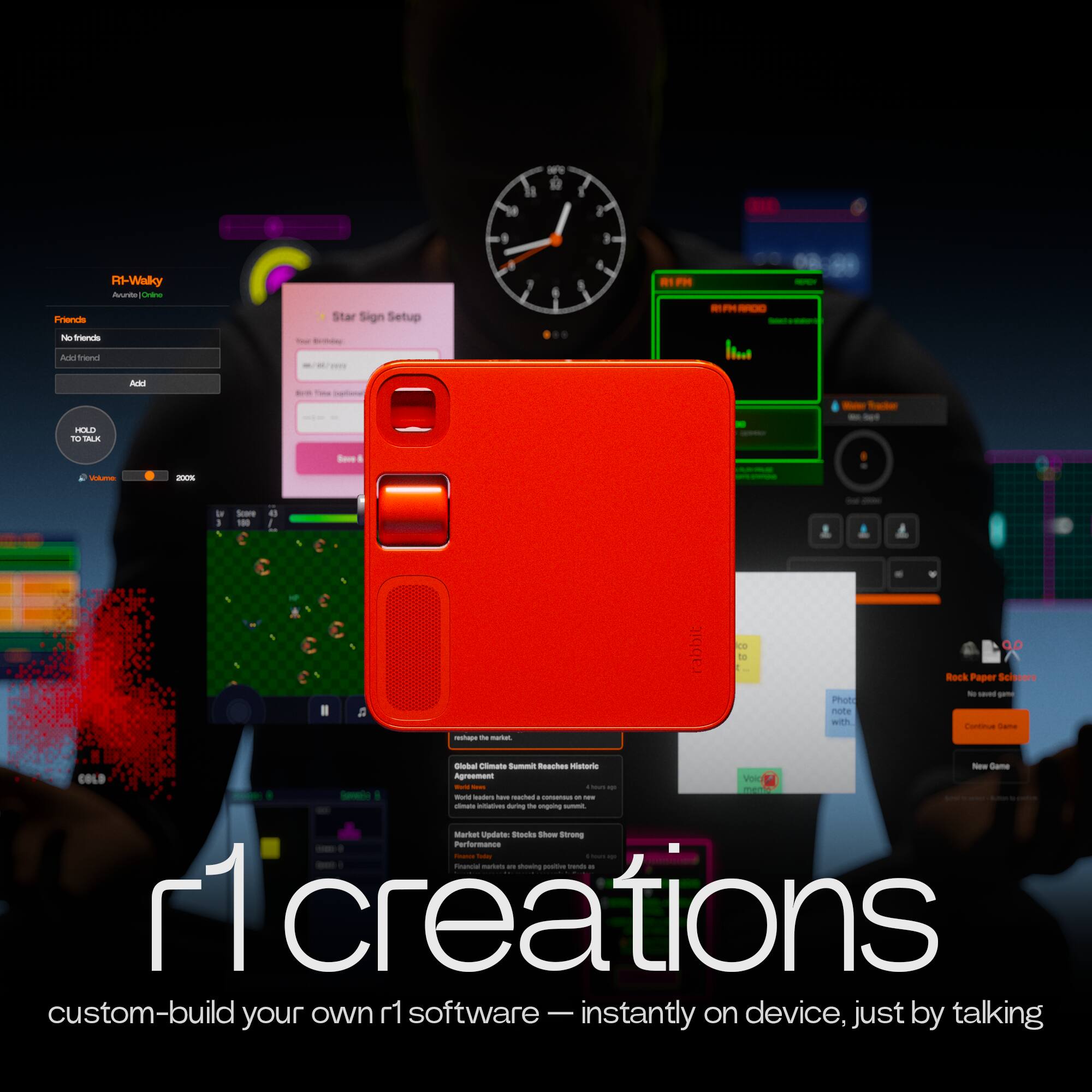 1 T0 1 H E 9 a RS-Walky Ruunt imr Friends NO traanch Star Sign Setup .. PM MPN RPOO Ass friend - Jutes - DERD TO TALA Sere Vnduma - d 1 -a - 4 C e 3 - - - cabbit . a. Photo mote G.0 Bock Paper Seissors - - - - - -ha - - Roochos autorie - Same man V - - de - - - - - - - - - - - - Suring t - - wrber niga smackss - streng Partormace - - - - - - - - d  creations custom-build your own 1 software - instantly on device, just by talking

r1 creations
custom-build your own r1 software — instantly on device, just by talking