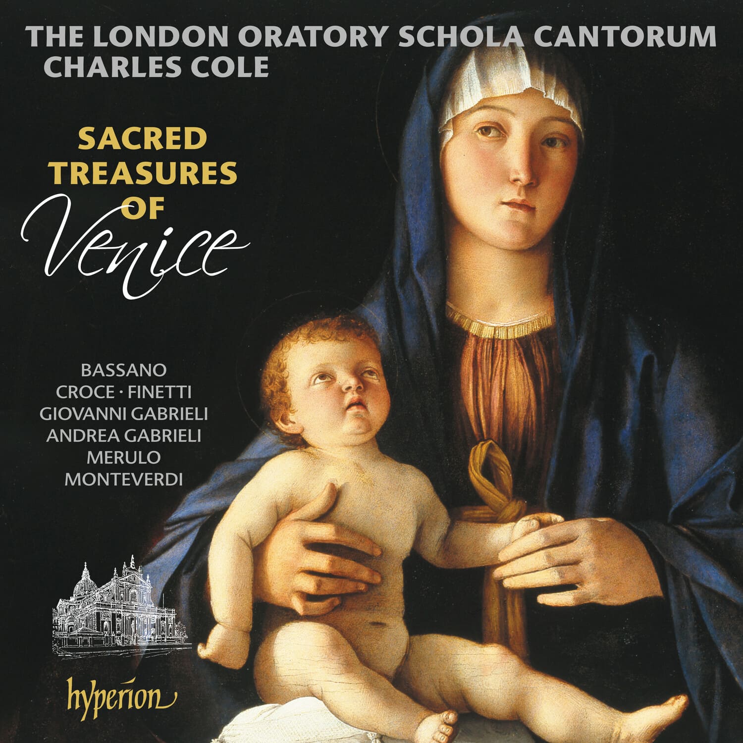 London Oratory Schola Cantorum - Sacred treasures of Venice   - COMPACT DISCS [CD]