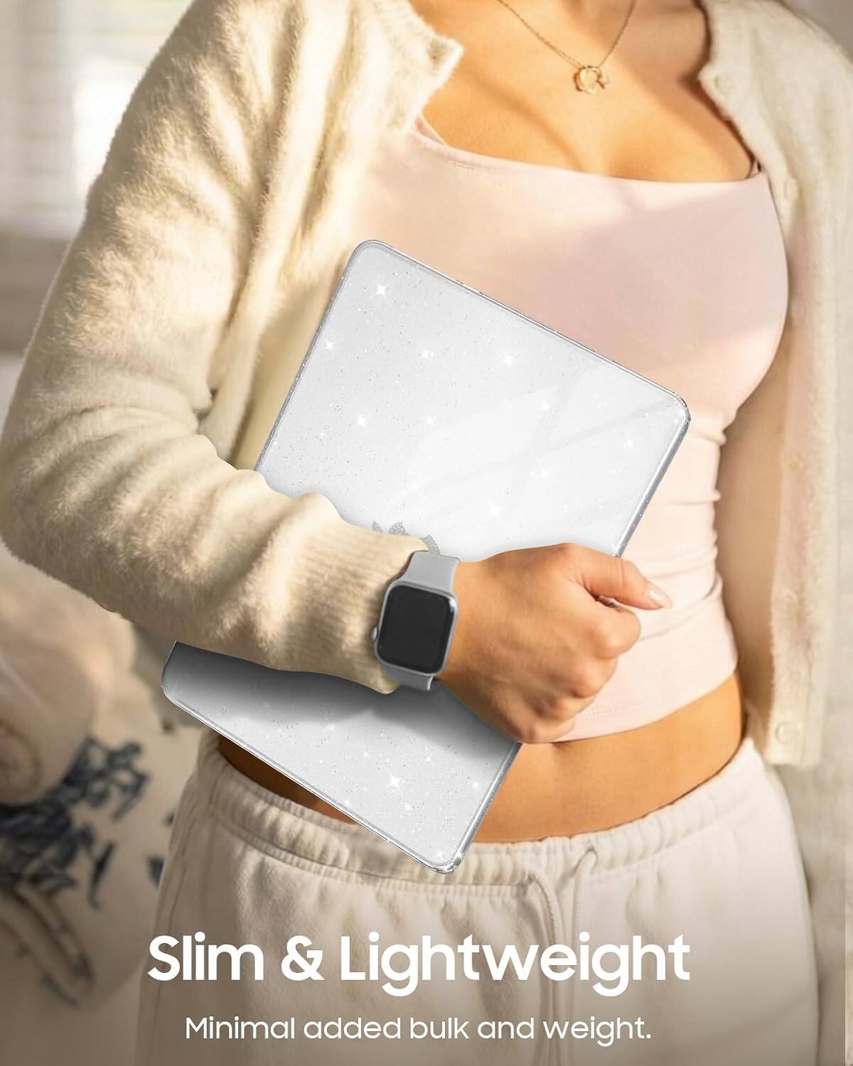 Slim & Lightweight  
Minimal added bulk and weight.