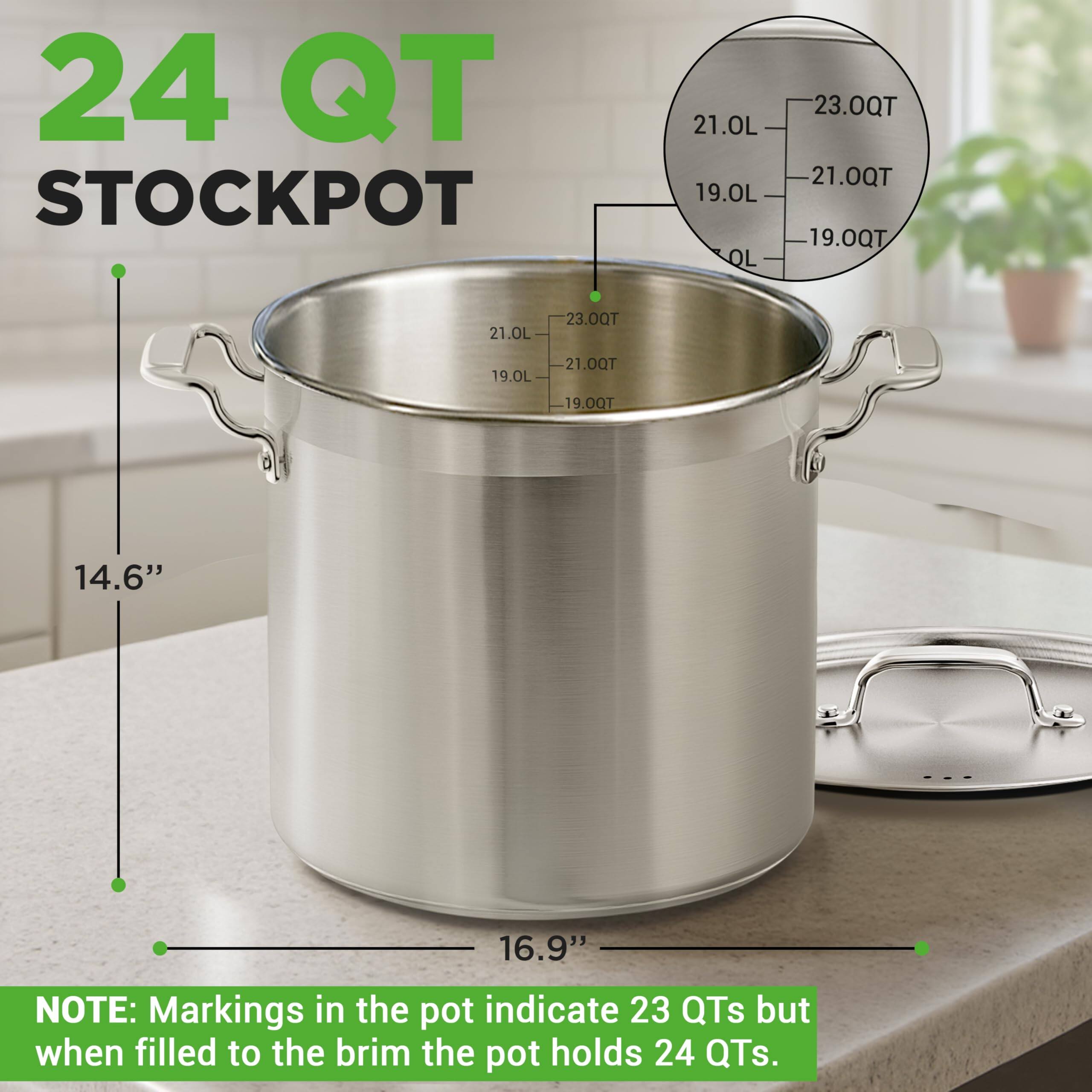 24 QT STOCKPOT

21.0L  
19.0L  
23.0QT  
21.0QT  
19.0QT  
21.0L  
23.0QT  
19.0L  
21.0QT  
19.0QT  

14.6"  
16.9"  

NOTE: Markings in the pot indicate 23 QTs but when filled to the brim the pot holds 24 QTs.