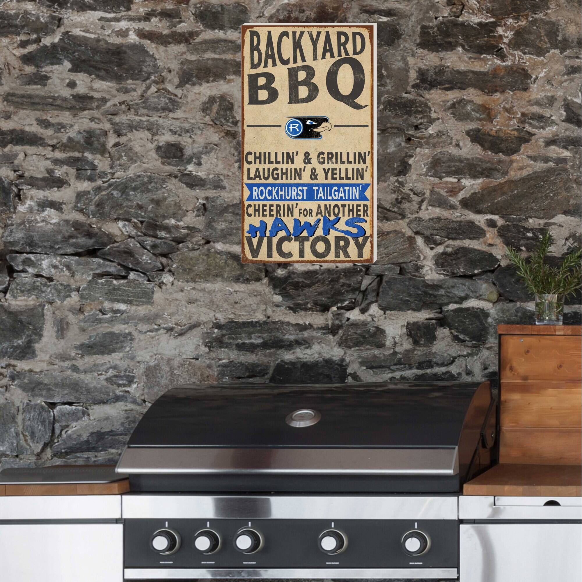 BACKYARD BBQ

CHILLIN' & GRILLIN'  
LAUGHIN' & YELLIN'  
ROCKHURST TAILGATIN'  
CHEERIN' FOR ANOTHER HAWKS VICTORY