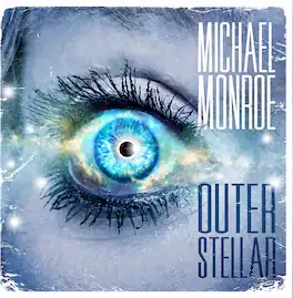 Michael Monroe - Outerstellar - VINYL LP