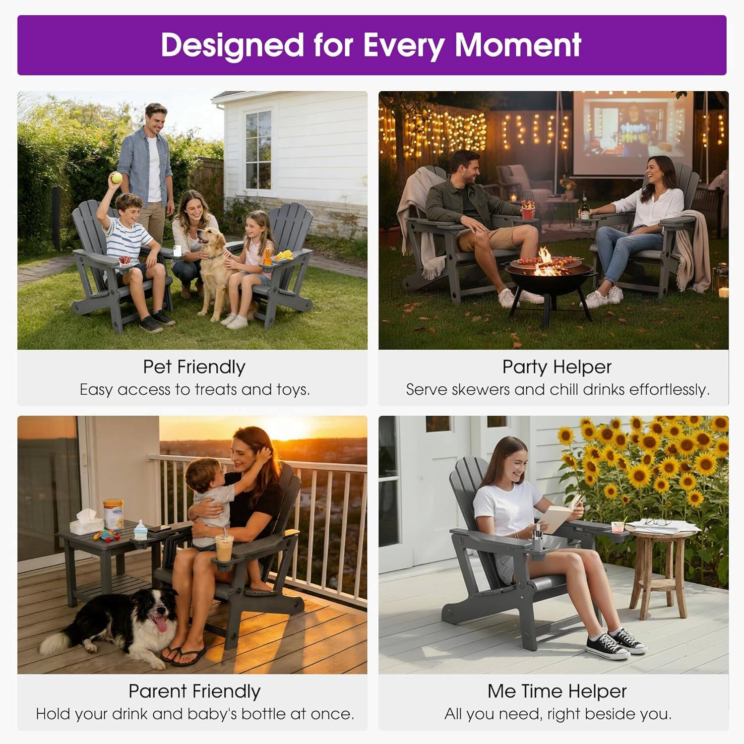 Designed for Every Moment

Pet Friendly  
Easy access to treats and toys.

Party Helper  
Serve skewers and chill drinks effortlessly.

Parent Friendly  
Hold your drink and baby's bottle at once.

Me Time Helper  
All you need, right beside you.