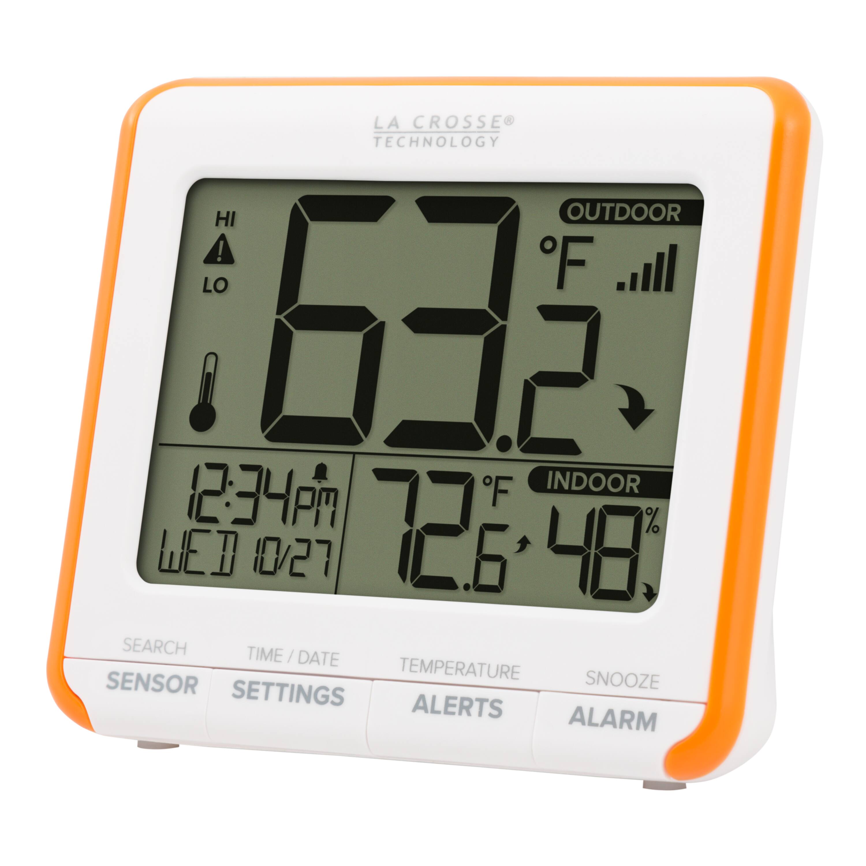 LA CROSSE TECHNOLOGY

OUTDOOR
HI 63.2°F
LO

INDOOR
72.6°F
48% RH

12:34 PM
WED 10/27

SEARCH
SENSOR
TIME / DATE
TEMPERATURE
SETTINGS
ALERTS
SNOOZE
ALARM