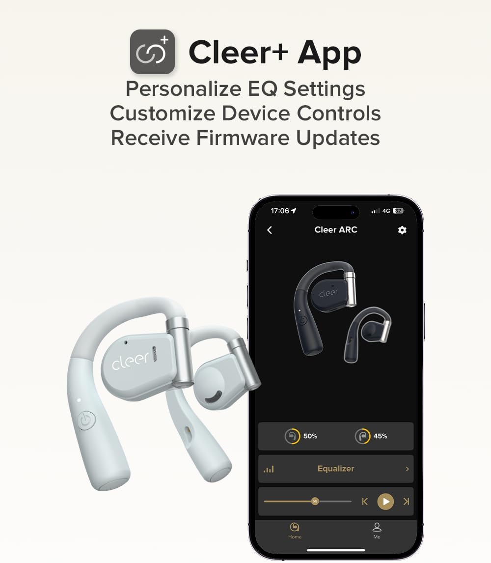 Cleer+ App  
Personalize EQ Settings  
Customize Device Controls  
Receive Firmware Updates  

Cleer ARC  
50%  
45%  
Equalizer  
Home  
Me