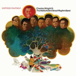Charles Wright & The Watts 103rd St. Rhythm Band - Express Yourself - VINYL LP