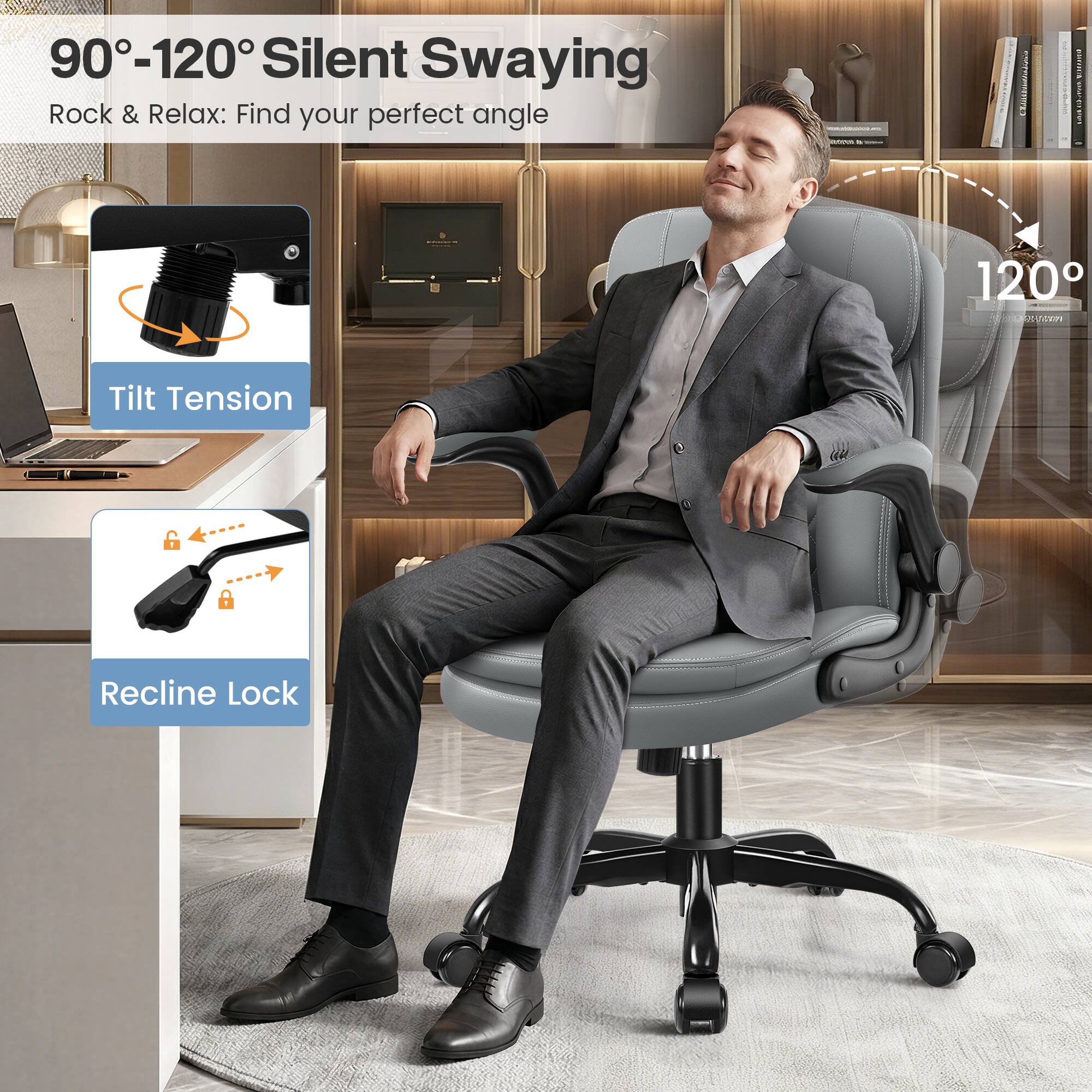 90°-120° Silent Swaying  
Rock & Relax: Find your perfect angle  

Tilt Tension  
Recline Lock