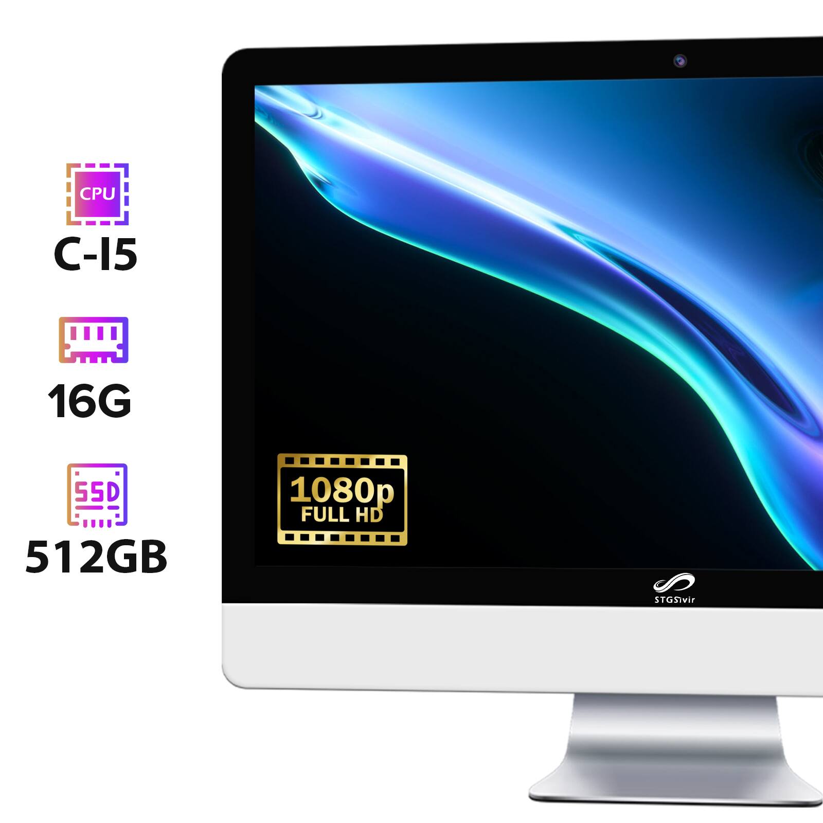 CPU C-15  
16G  
55D  
512GB  
1080p FULL HD  
STG5vir