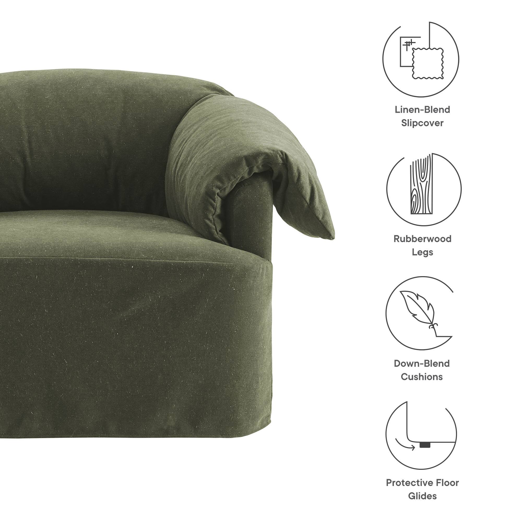 Linen-Blend Slipcover  
Rubberwood Legs  
Down-Blend Cushions  
Protective Floor Glides
