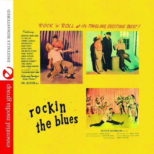 **REMASTERED DIGITALLY**

**essential media group**

**ROCK 'n' ROLL at its TINGLING, EXCITING BEST!**

Featuring...

- MANTAN MORELAND
- F.E. MILLER
- CONNIE CARROLL
- WANDERERS
- HARPTONES
- MURRICANES
- FIVE MILLER SISTERS
- PEARL WOODS
- LINDA HOPKINS
- REESE LA RUE
- MARILYN BENNETT
- TONI HARRIS
- AFRO-CUBAN DANCERS
- ELYCE TEACHO
- WNLTSHRES
- Ereringly Baiful Grle Galore
- HAL JACKSON
- M.C. rockin the blues
- ARTHUR ROSENBLUM
- KIER JACK ETRA VAN

**rockin the blues**

**essential media group**

**HAL JACKSON M.C.**

**ARTHUR ROSENBLUM**