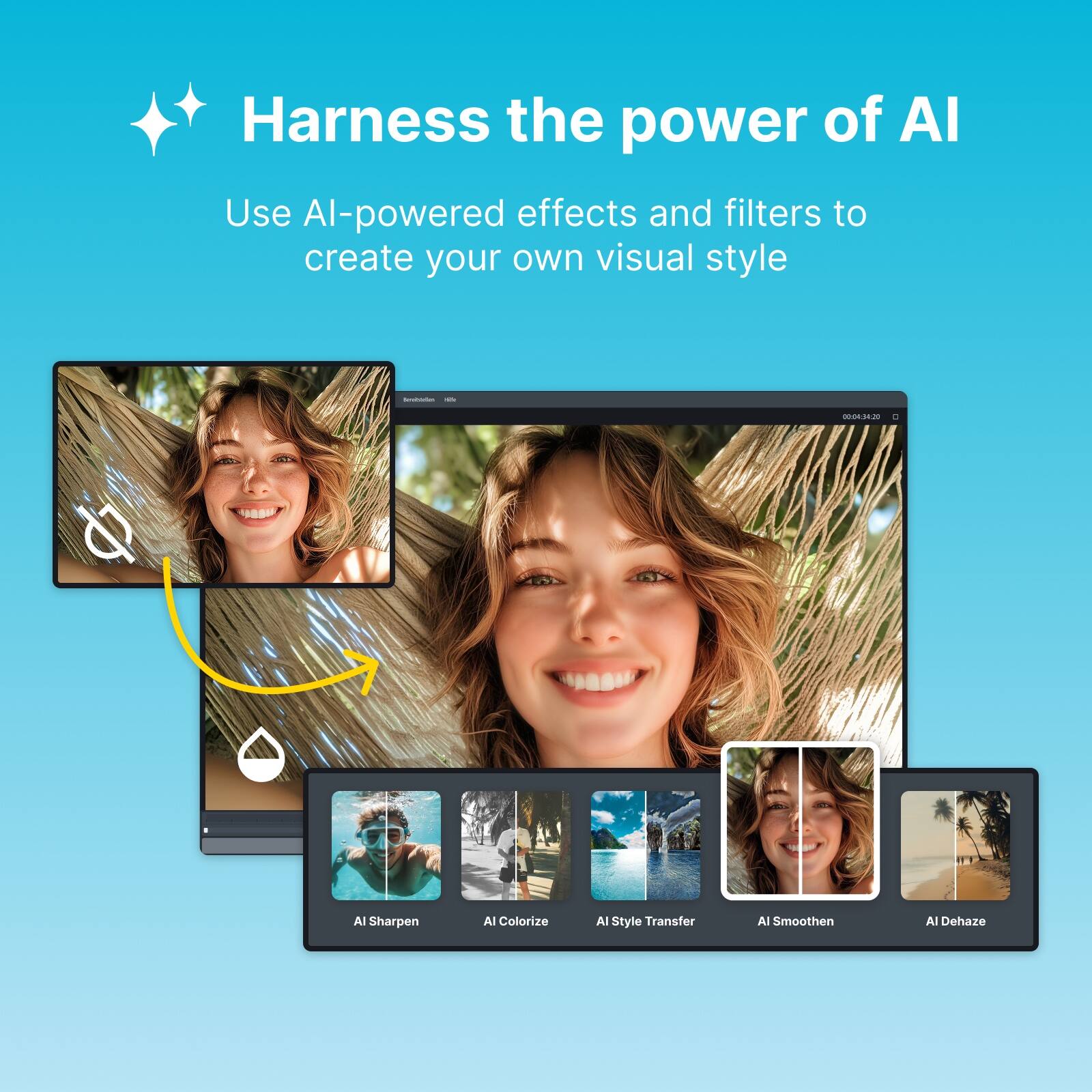 Harness the power of AI

Use AI-powered effects and filters to create your own visual style

- AI Sharpen
- AI Colorize
- AI Style Transfer
- AI Smoothen
- AI Dehaze