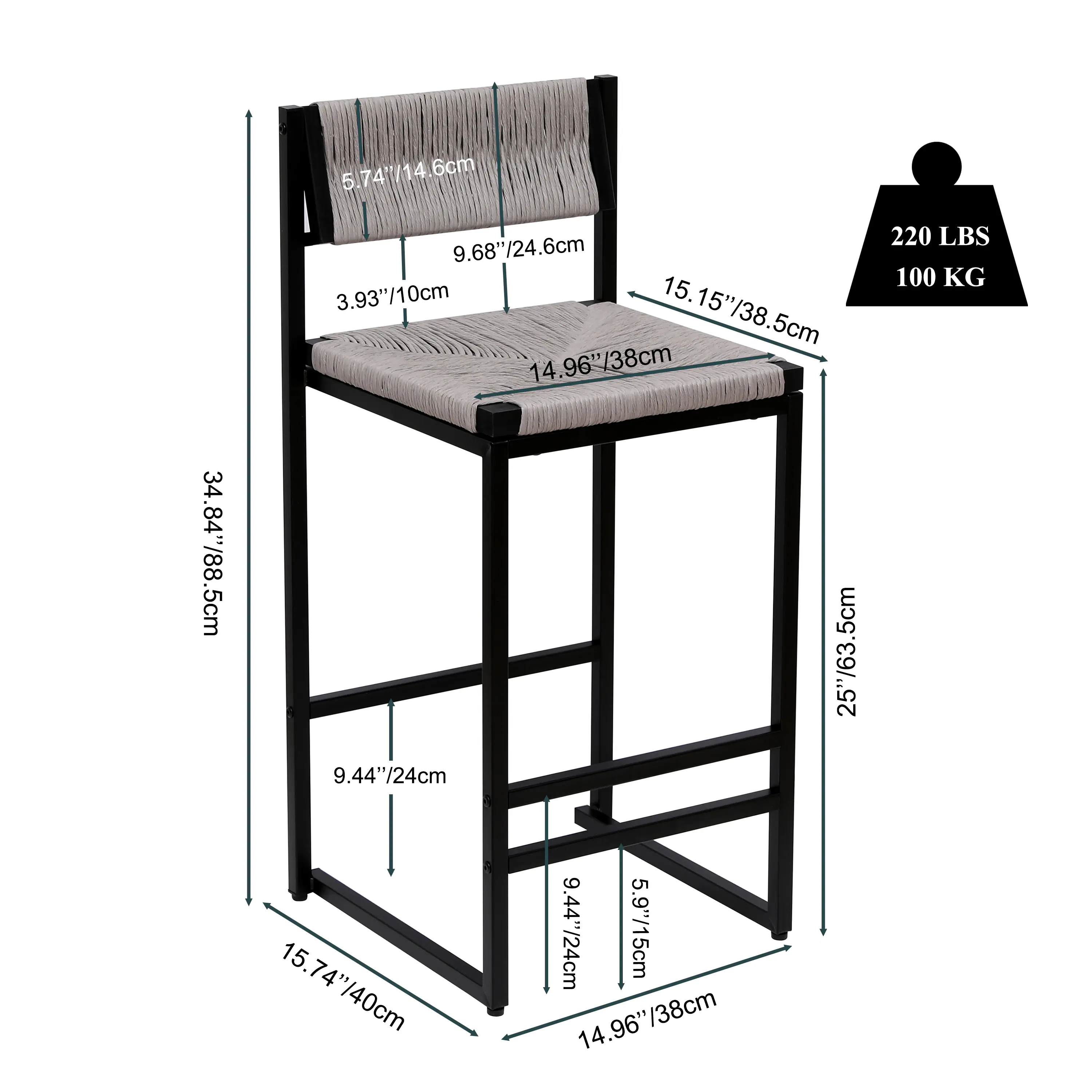 5.74"/14.6cm  
6cm  
34.84"/88.5cm  
9.68"/24.6cm  
3.93"/10cm  
15.15"/38.5cm  
14.96"/38cm  
25"/63.5cm  
9.44"/24cm  
220 LBS 100 KG  
15.74"/40cm  
15.74"/40cm  
9.44"/24cm  
5.9"/15cm  
14.96"/38cm  
14.96"/38cm