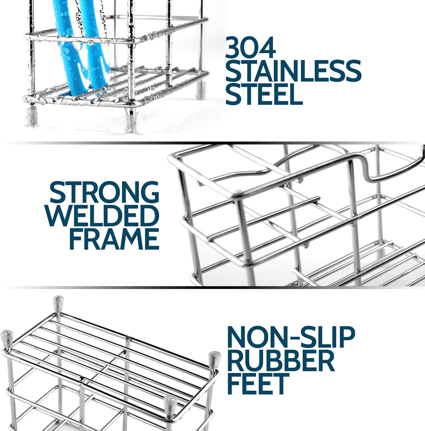 304 Stainless Steel  
Strong Welded Frame  
Non-Slip Rubber Feet