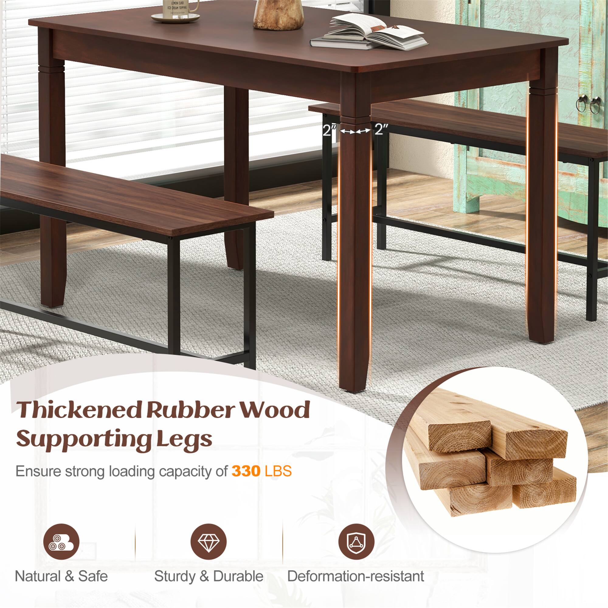 Thickened Rubber Wood Supporting Legs  
Ensure strong loading capacity of 330 LBS  

Natural & Safe  
Sturdy & Durable  
Deformation-resistant