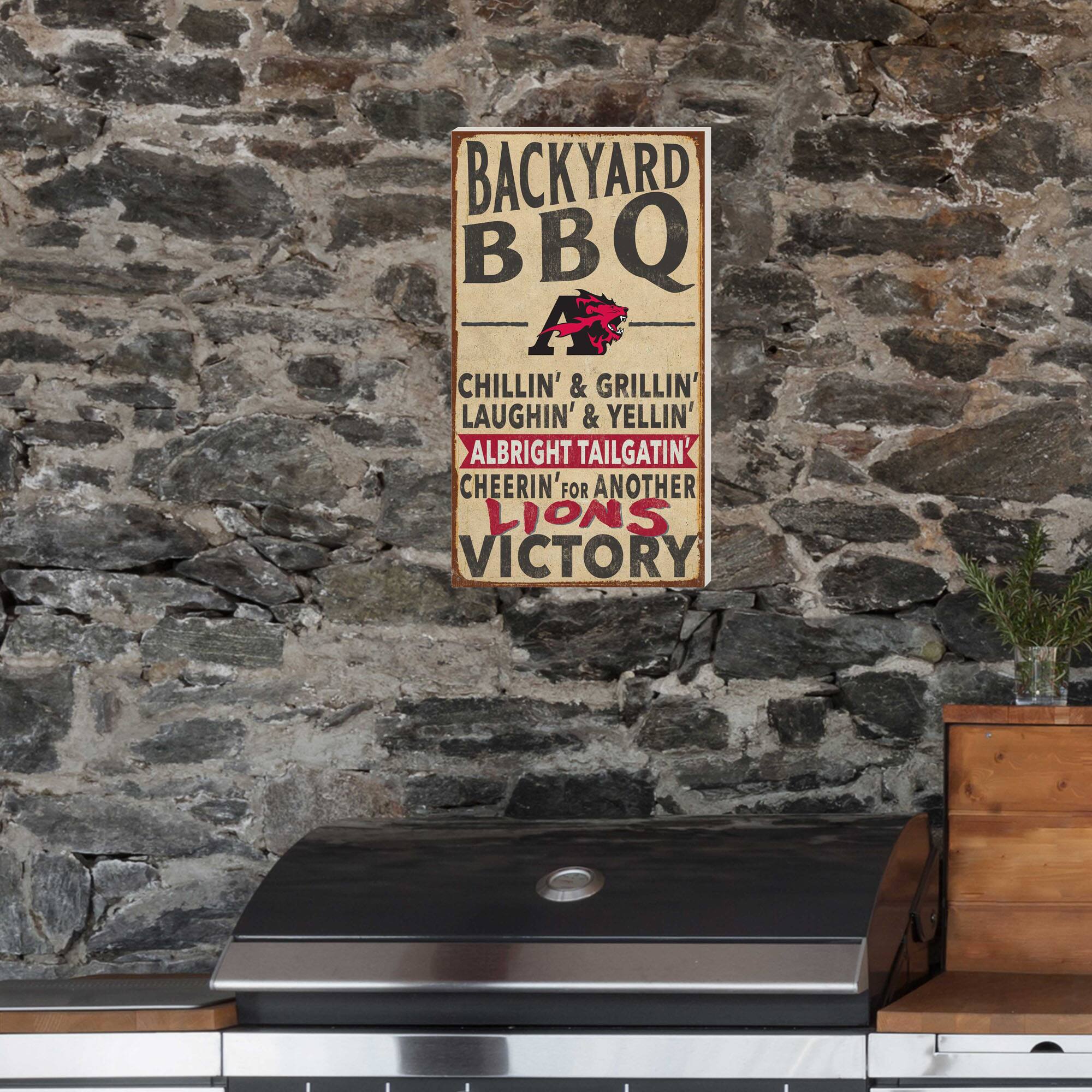 BACKYARD BBQ  
CHILLIN' & GRILLIN'  
LAUGHIN' & YELLIN'  
ALBRIGHT TAILGATIN'  
CHEERIN' FOR ANOTHER LIONS VICTORY