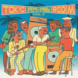 Various Artists - Tokyo Riddim Vol. 2 1979-1986 (Various Artists) - VINYL LP