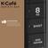 K.Café BARISTA BAR
8 OZ
SHOT BUTTON
brew a stronger, more intense shot of hot coffee for lattes and cappuccinos
SHOT
ADD WATER