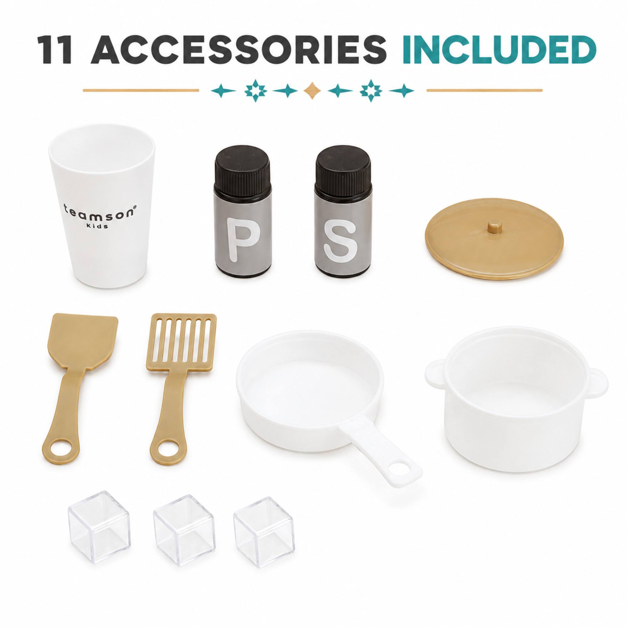 11 ACCESSORIES INCLUDED

teamson Kids