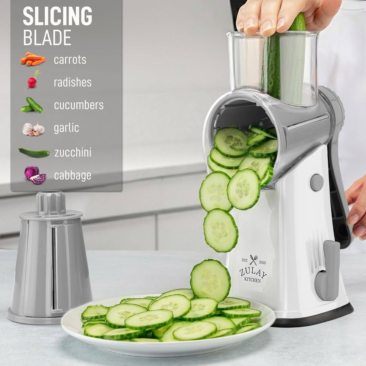SLICING BLADE  
carrots  
radishes  
cucumbers  
garlic  
zucchini  
cabbage  

EST 2015  
ZULAY KITCHEN