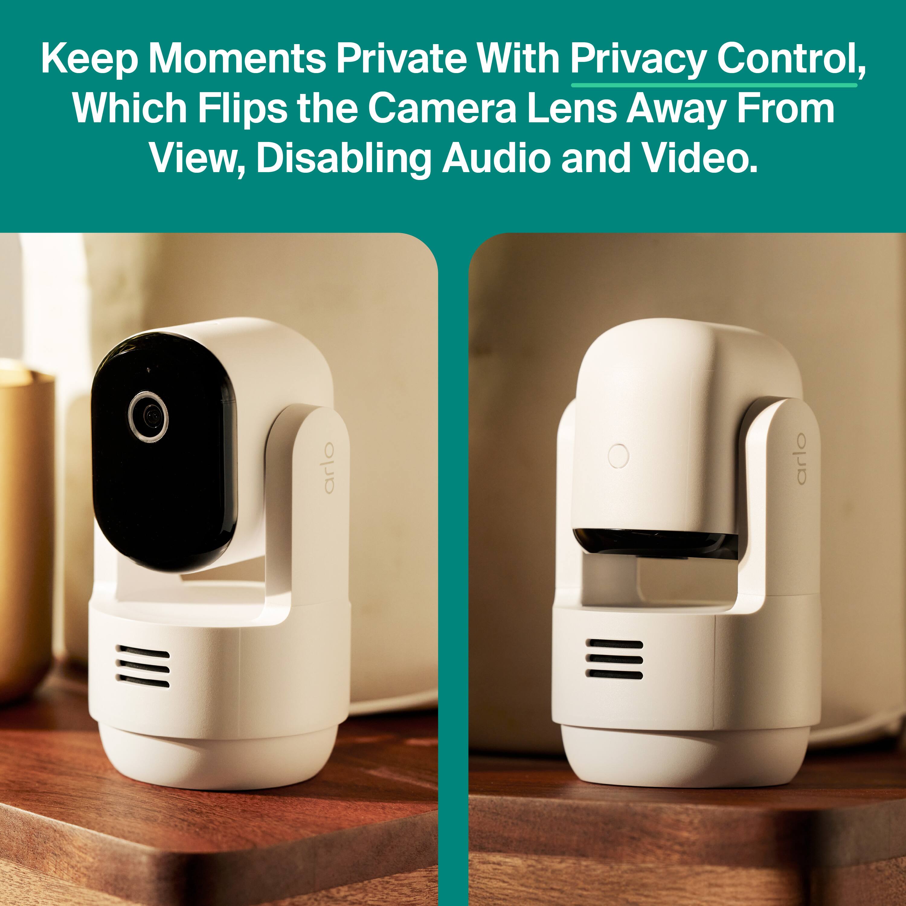 Keep Moments Private With Privacy Control, Which Flips the Camera Lens Away From View, Disabling Audio and Video.