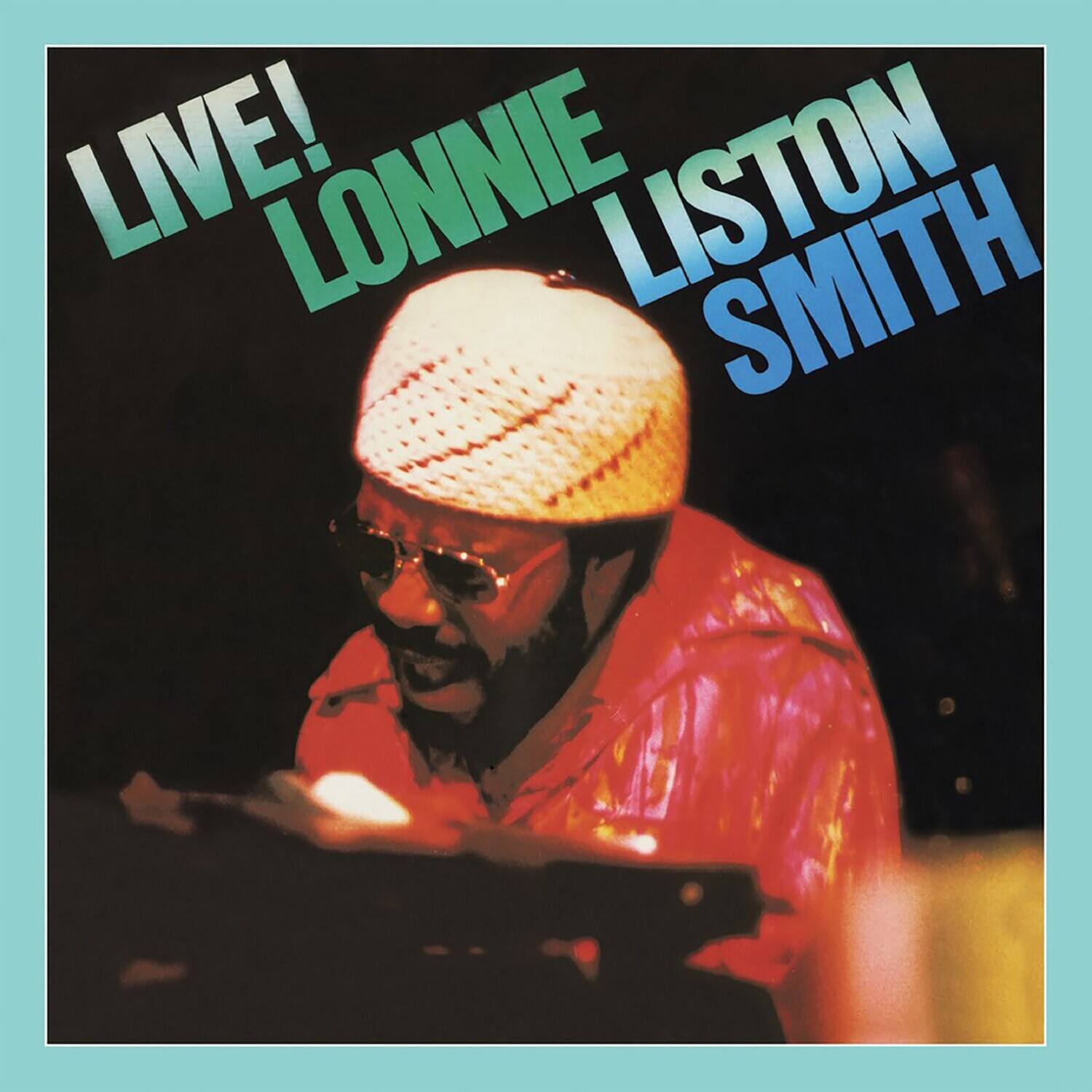 LIVE!  
LONNIE LISTON SMITH