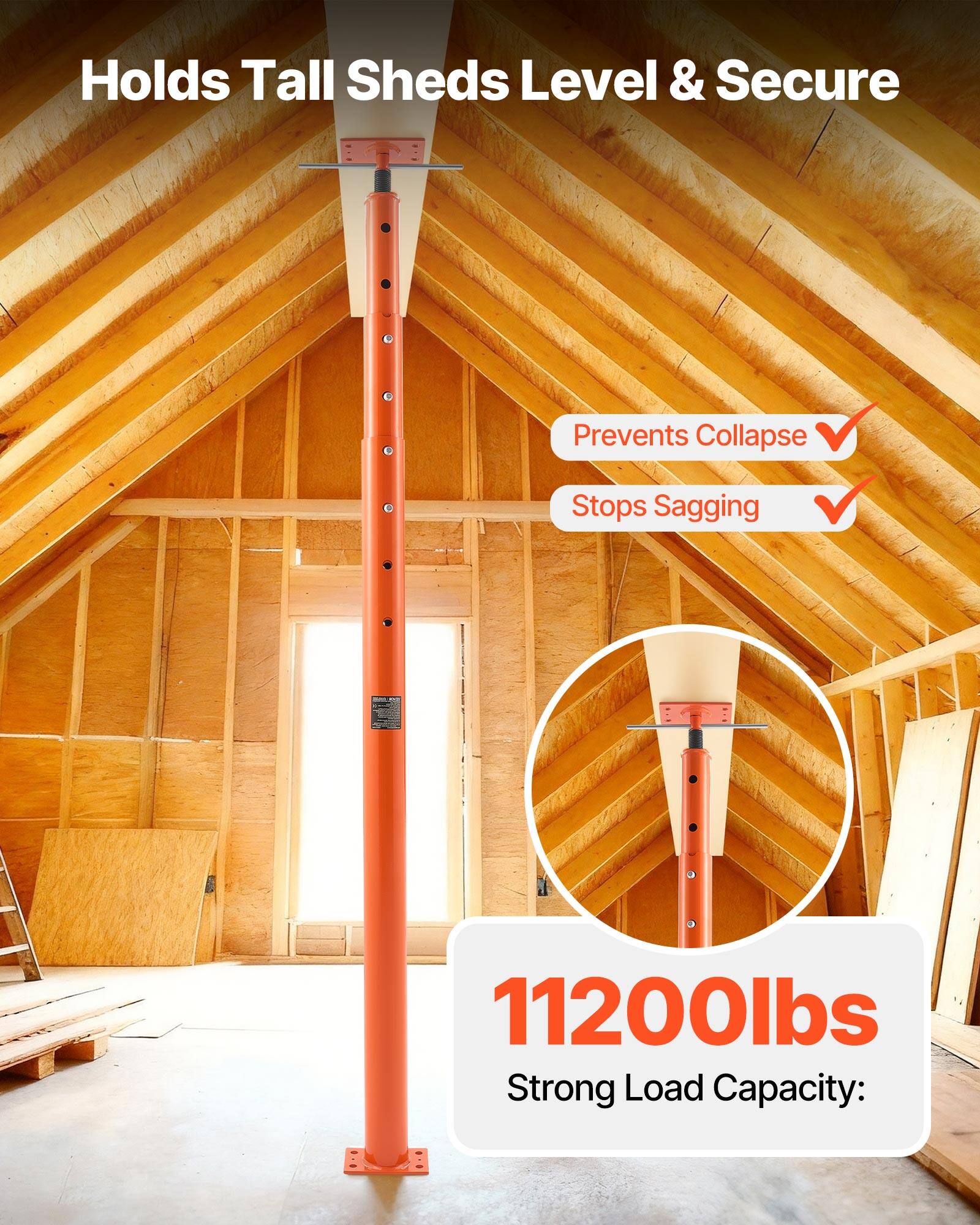 Holds Tall Sheds Level & Secure  
Prevents Collapse  
Stops Sagging  
11200lbs Strong Load Capacity