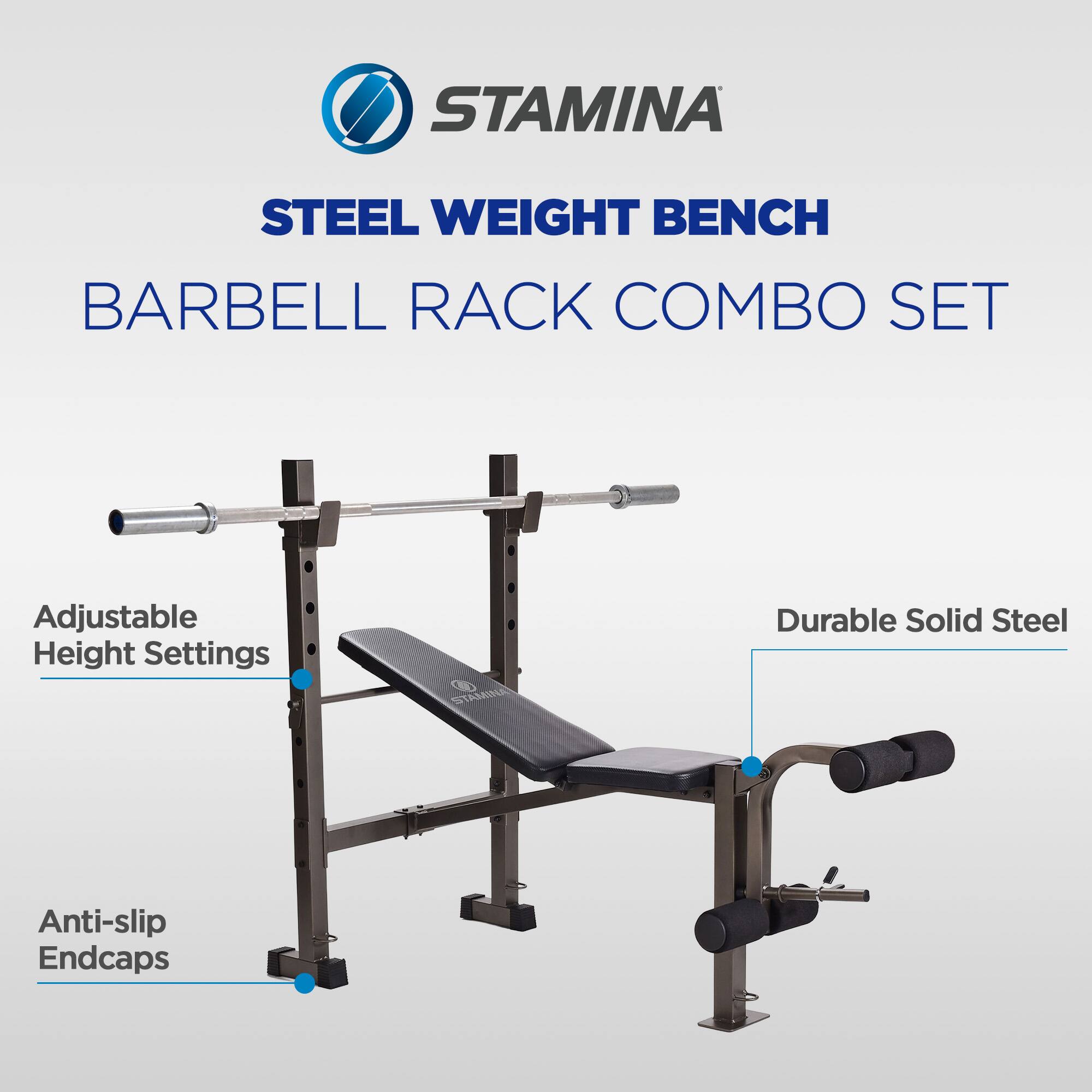 STAMINA®  
STEEL WEIGHT BENCH  
BARBELL RACK COMBO SET  

- Adjustable Height Settings  
- Durable Solid Steel  
- Anti-slip Endcaps