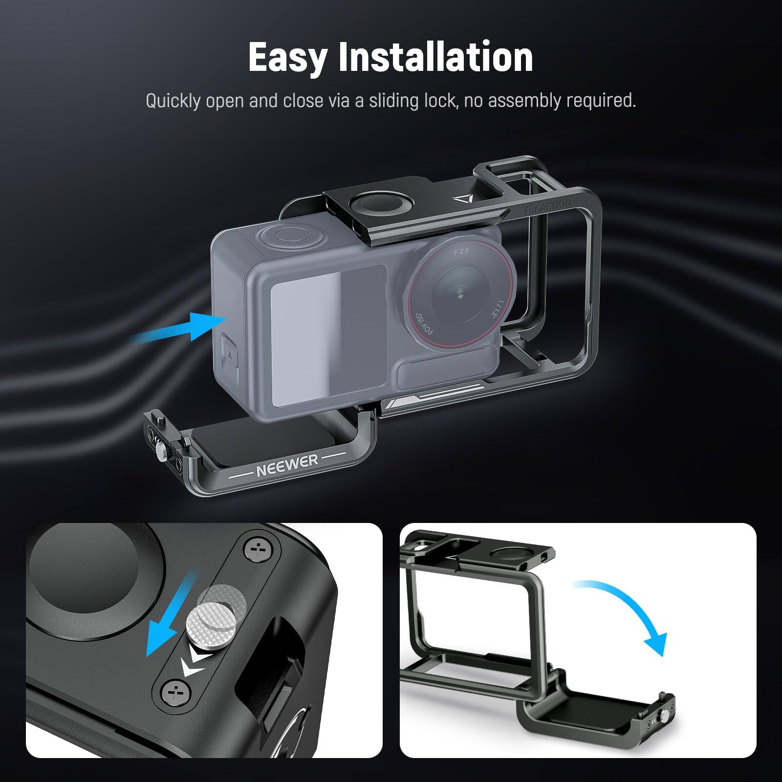 Easy Installation  
Quickly open and close via a sliding lock, no assembly required.  

F SC ACTION F2.8  
3 FOV  
NEEWER