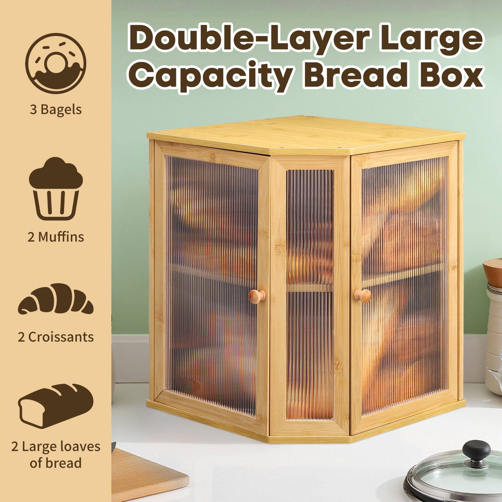 Double-Layer Large Capacity Bread Box

- 3 Bagels
- 2 Muffins
- 2 Croissants
- 2 Large loaves of bread