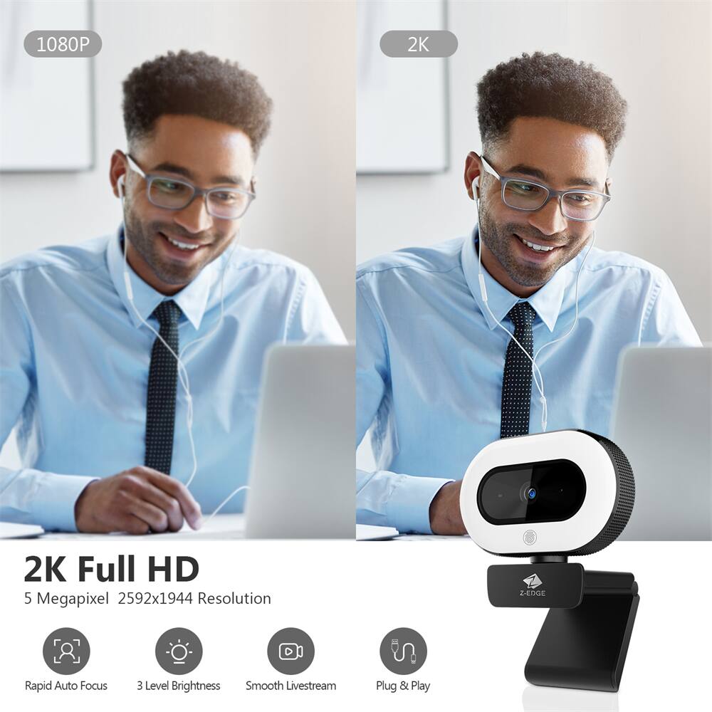 1080P 2K Full HD  
5 Megapixel 2592x1944 Resolution  
Z-EDGE Rapid Auto Focus  
3 Level Brightness  
Smooth Livestream  
Plug & Play
