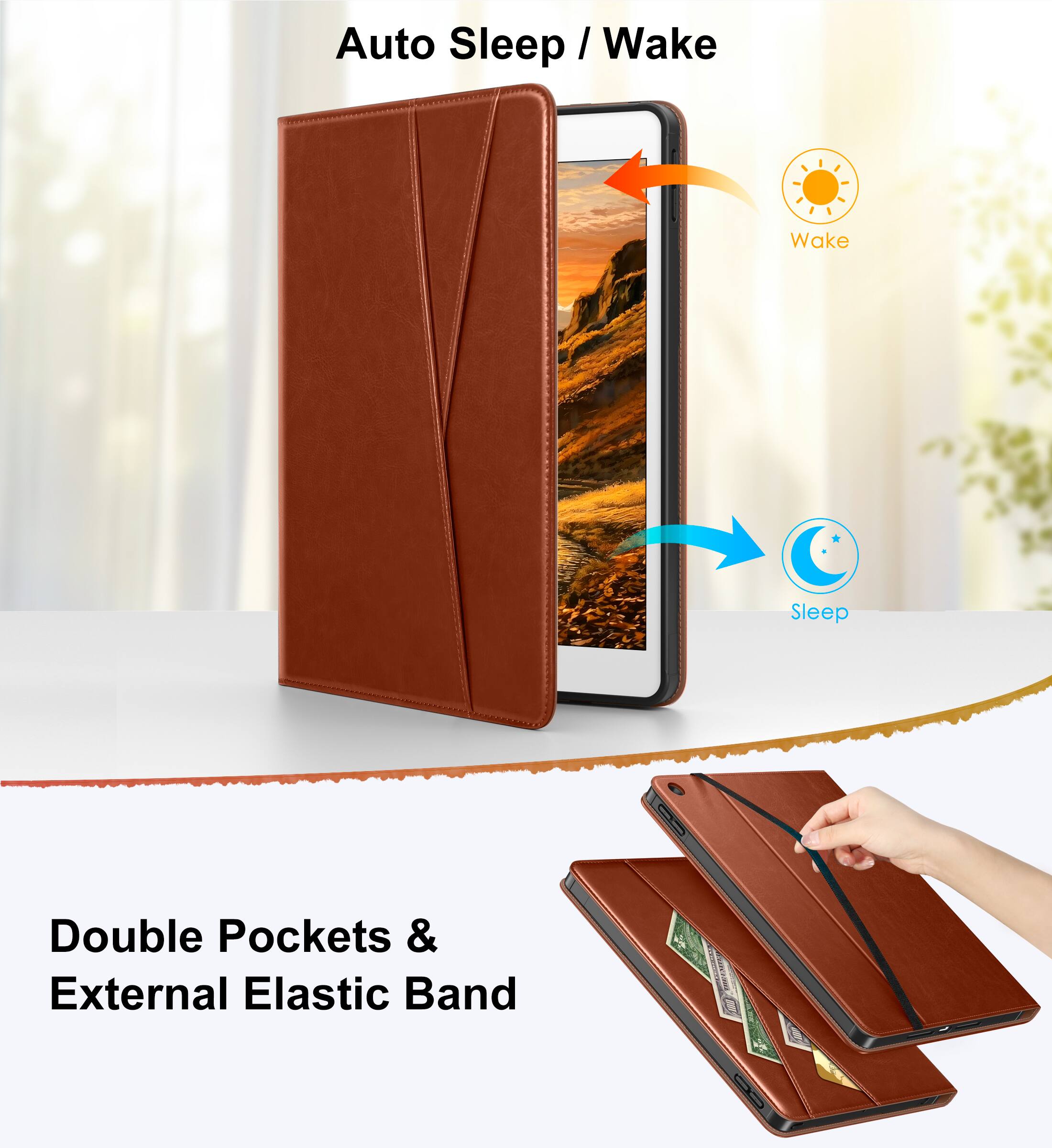 Auto Sleep / Wake

Double Pockets & External Elastic Band