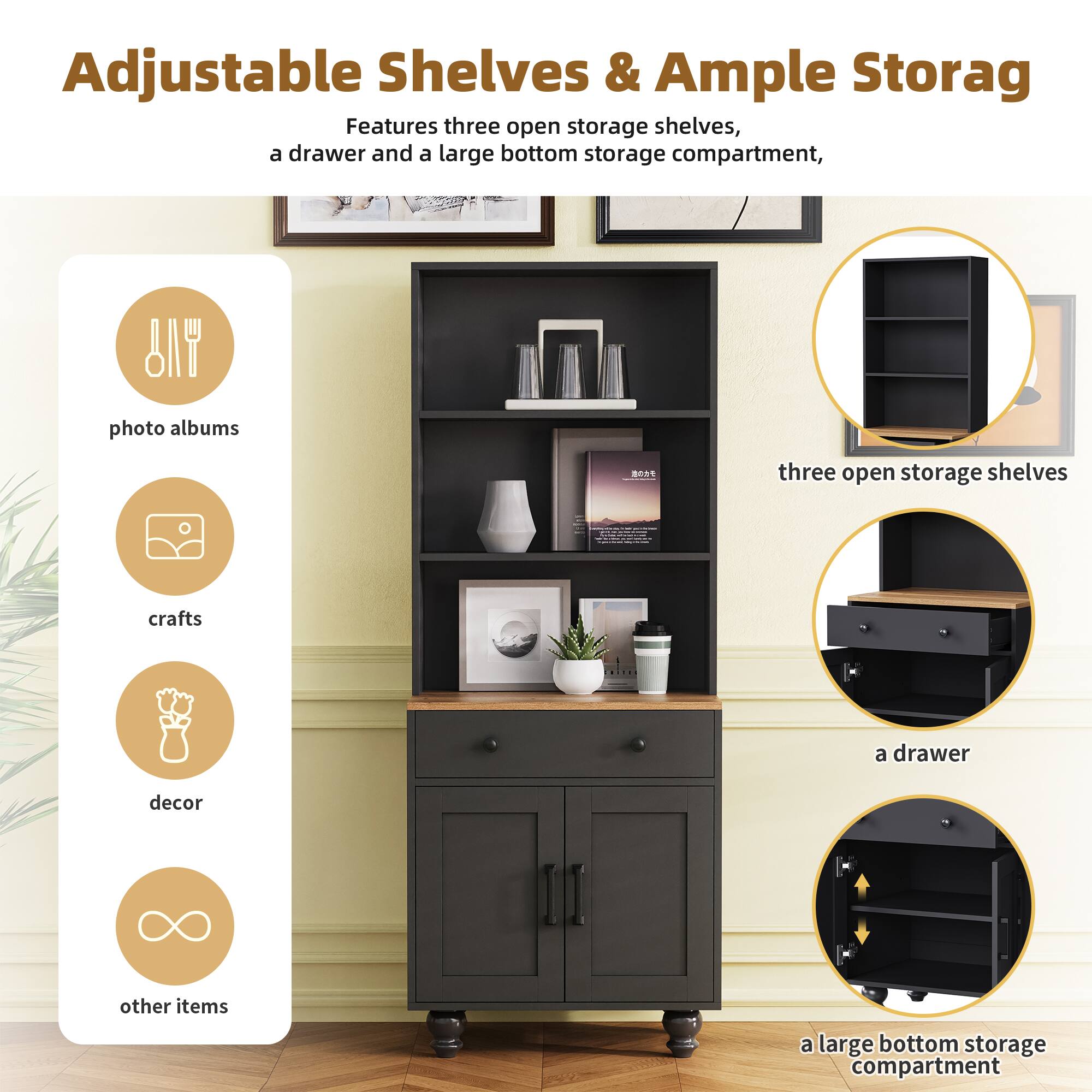 Adjustable Shelves & Ample Storage

Features three open storage shelves, a drawer and a large bottom storage compartment.

- photo albums
- crafts
- decor
- other items

three open storage shelves

a drawer

a large bottom storage compartment
