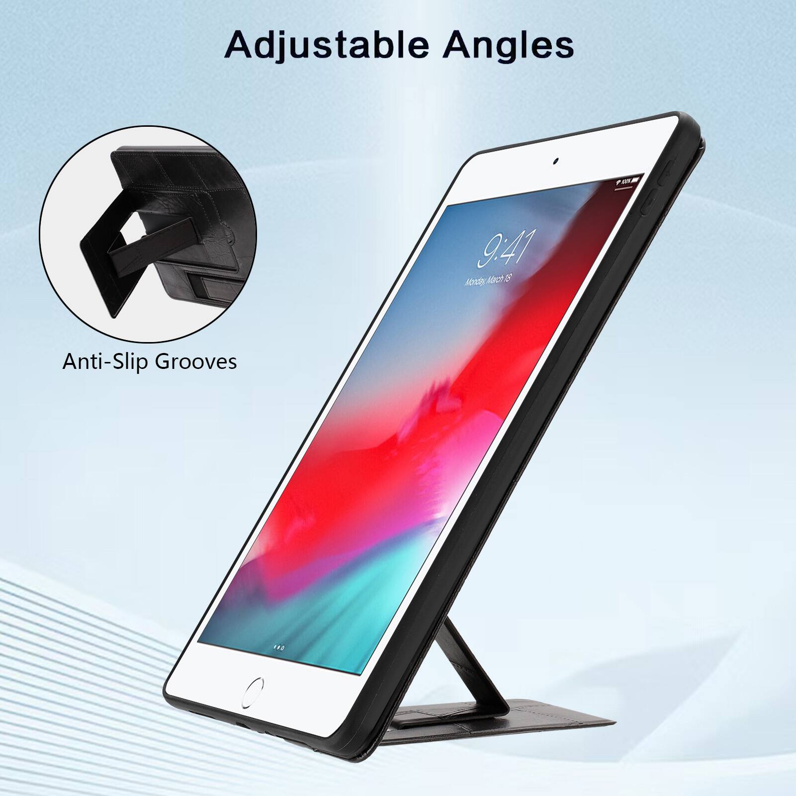 Adjustable Angles

9:41

Anti-Slip Grooves