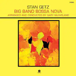 Stan Getz - Big Band Bossa Nova - VINYL LP
