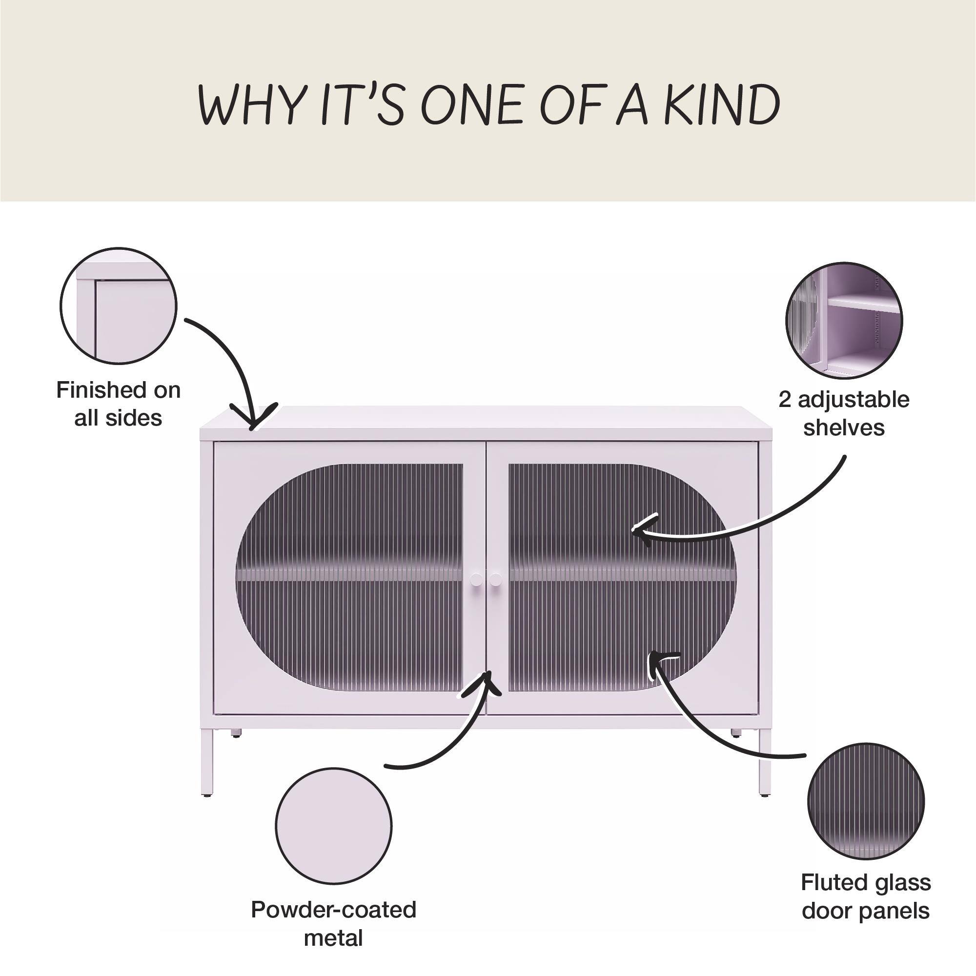 WHY IT'S ONE OF A KIND

- Finished on all sides
- Powder-coated metal
- Fluted glass door panels
- 2 adjustable shelves