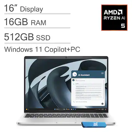 16" Display
16GB RAM
512GB SSD
Windows 11 Copilot+PC
AMD Ryzen AI 5
AI Assistant