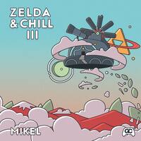 Zelda & Chill 3 [LP] - VINYL - Front_Zoom