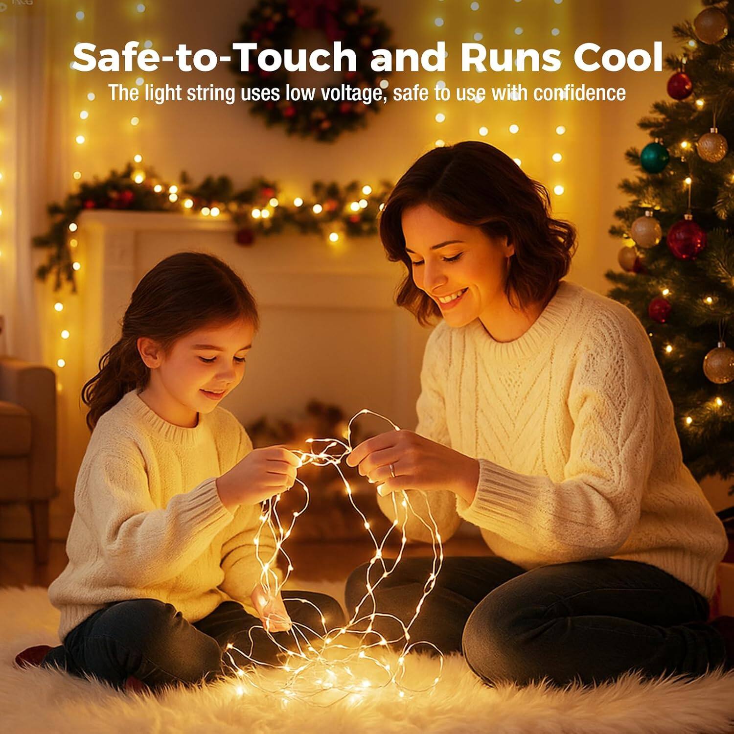 Safe-to-Touch and Runs Cool  
The light string uses low voltage, safe to use with confidence