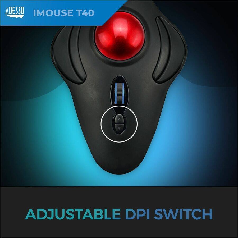 ADESSO  
IMOUSE T40  

ADJUSTABLE DPI SWITCH