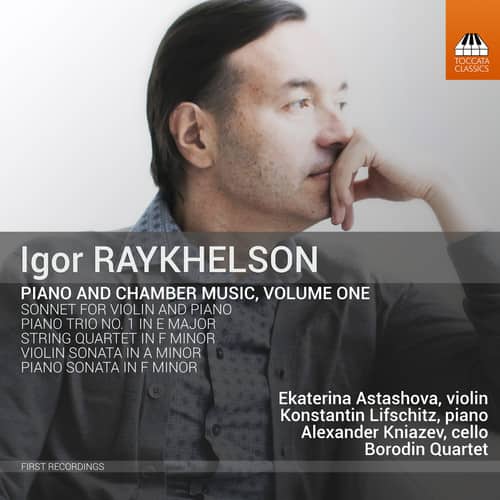 Raykhelson / Astashova - Piano & Chamber Music 1   - COMPACT DISCS [CD] price history on PriceWatchPro