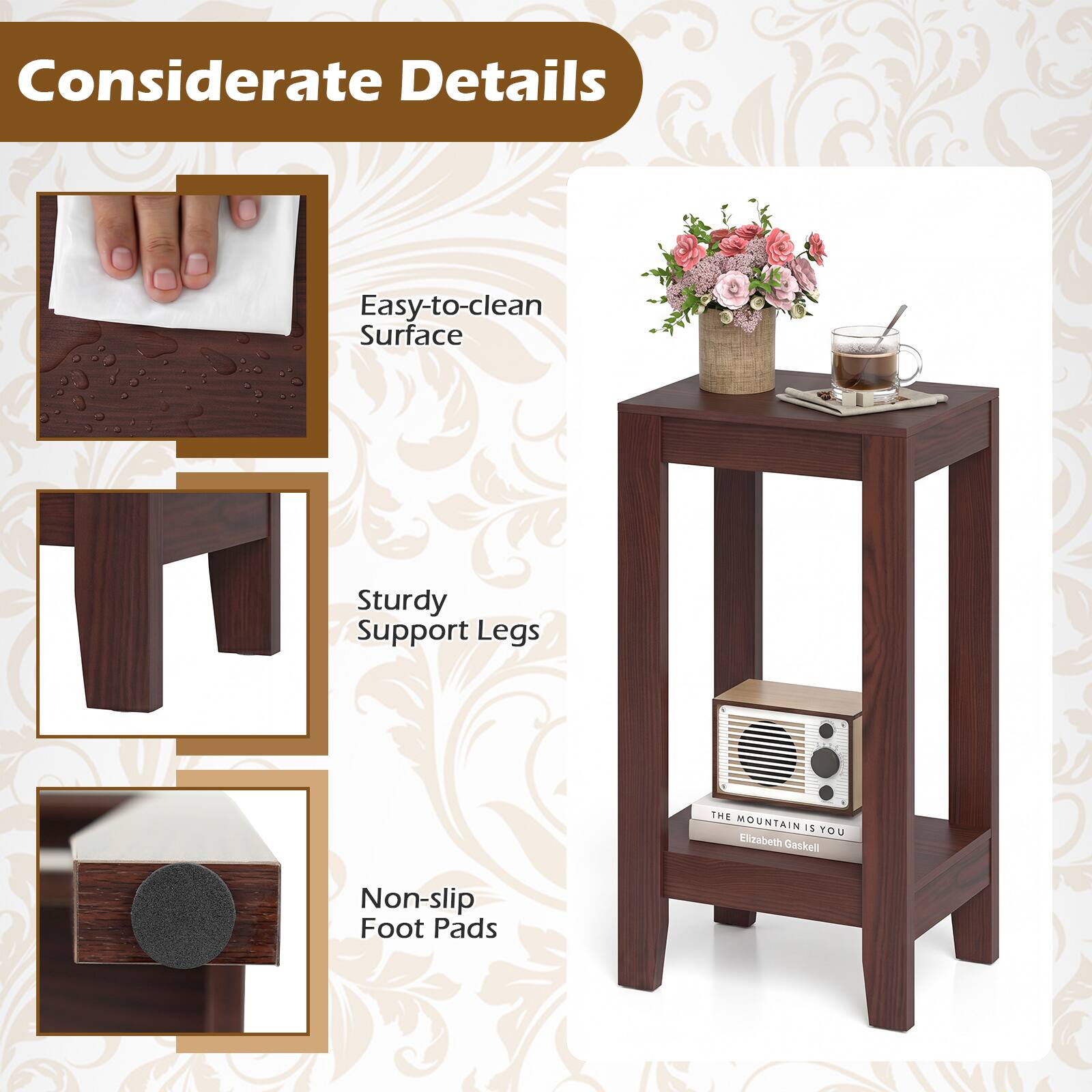 Considerate Details  
Easy-to-clean Surface  
Sturdy Support Legs  
Non-slip Foot Pads  
IHE MOUNTAIN 15 YOU  
Ellzebeth Gaskell