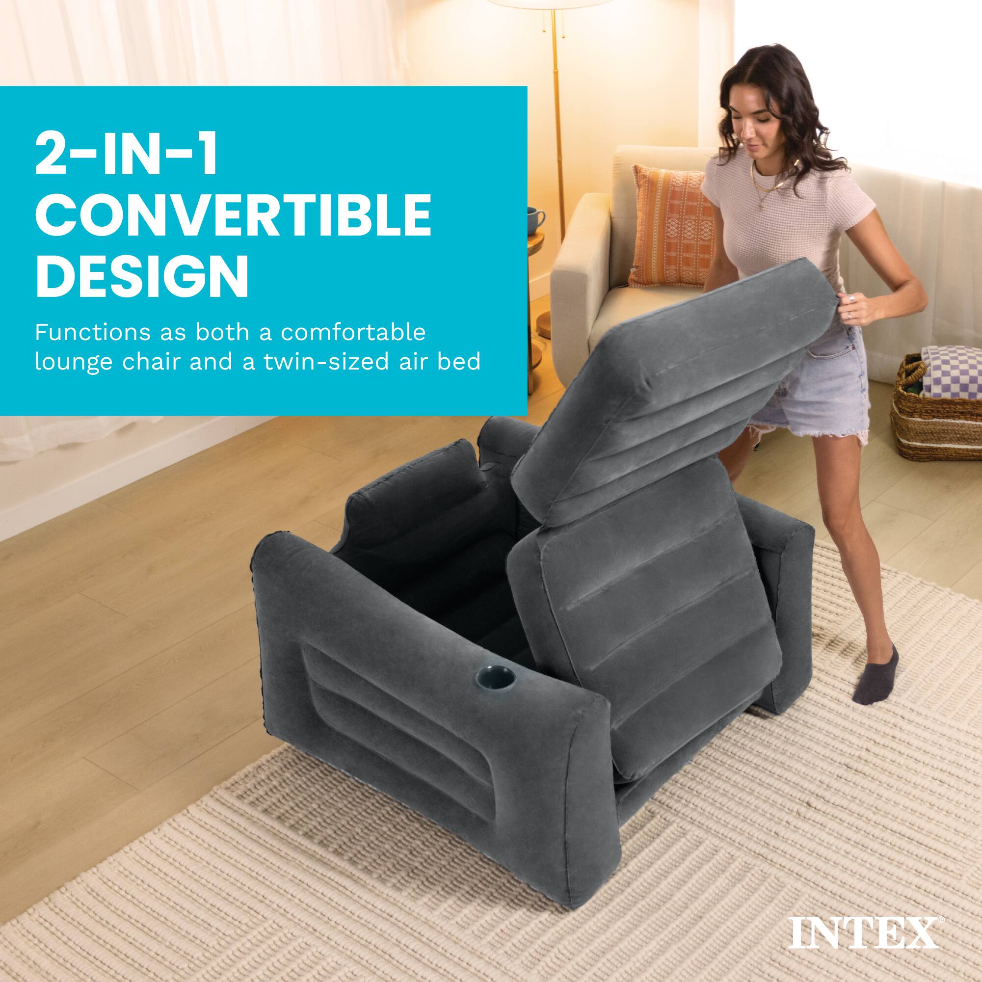 2-IN-1 CONVERTIBLE DESIGN  
Functions as both a comfortable lounge chair and a twin-sized air bed  
INTEX