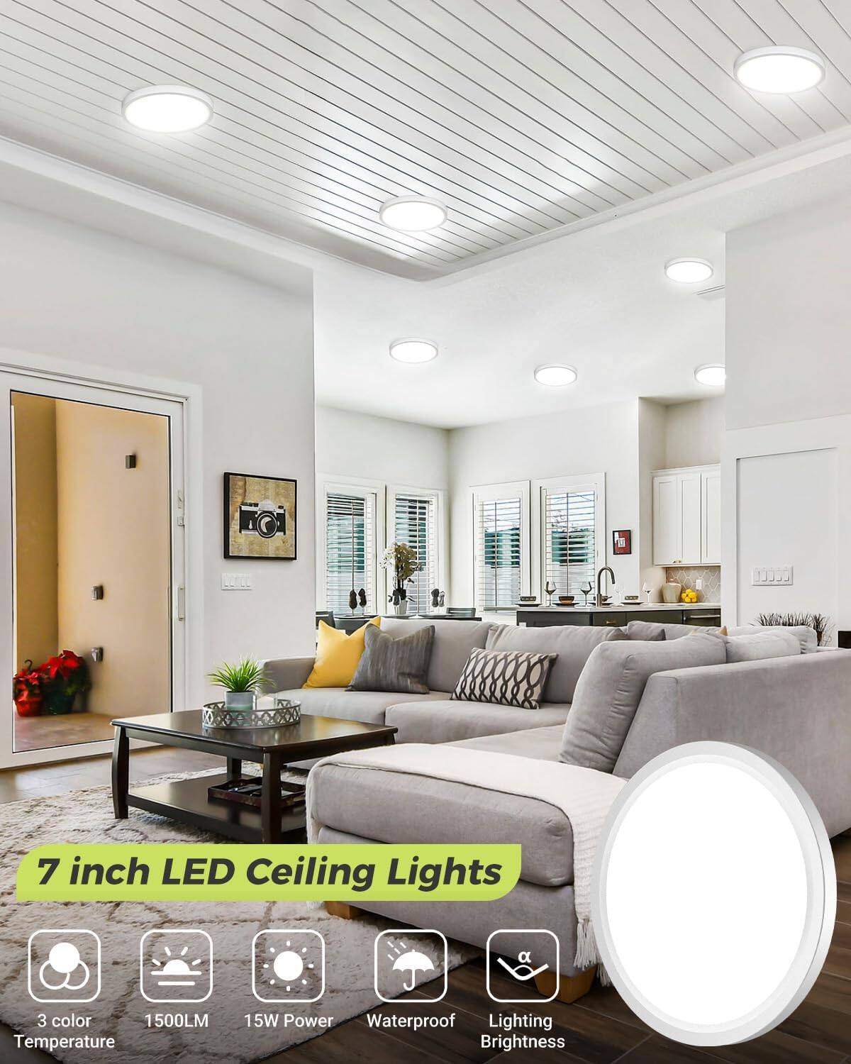 7 inch LED Ceiling Lights

- 3 color Temperature
- 1500LM
- 15W Power
- Waterproof
- Lighting Brightness