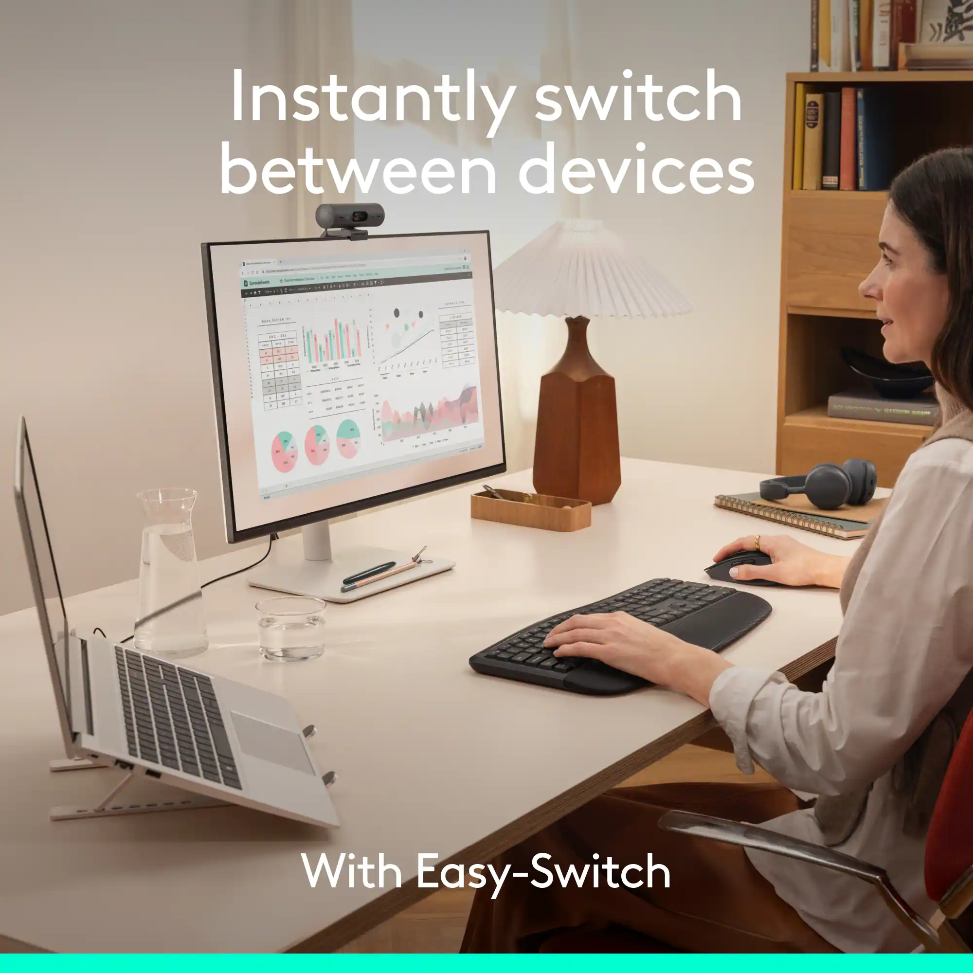 Instantly switch between devices  
With Easy-Switch