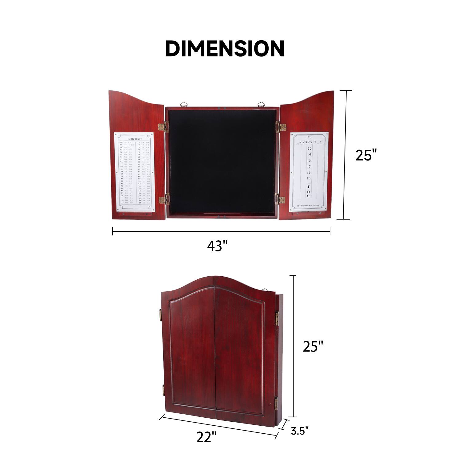DIMENSION

- 43"
- 25"
- 22"
- 3.5"