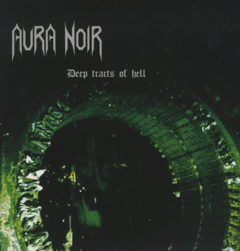Aura Noir - Deep Tracts of Hell - VINYL LP