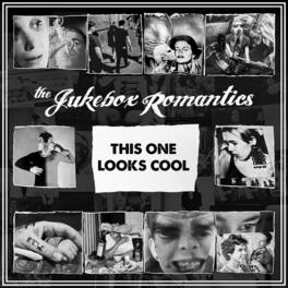 The Jukebox Romantics - This One Looks Cool - VINYL LP