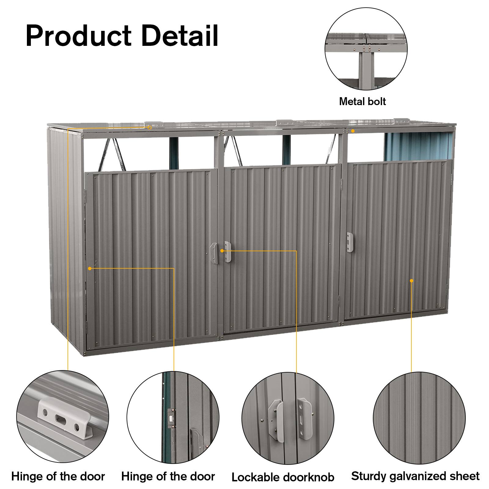 Product Detail

- Metal bolt
- Hinge of the door
- Hinge of the door
- Lockable doorknob
- Sturdy galvanized sheet