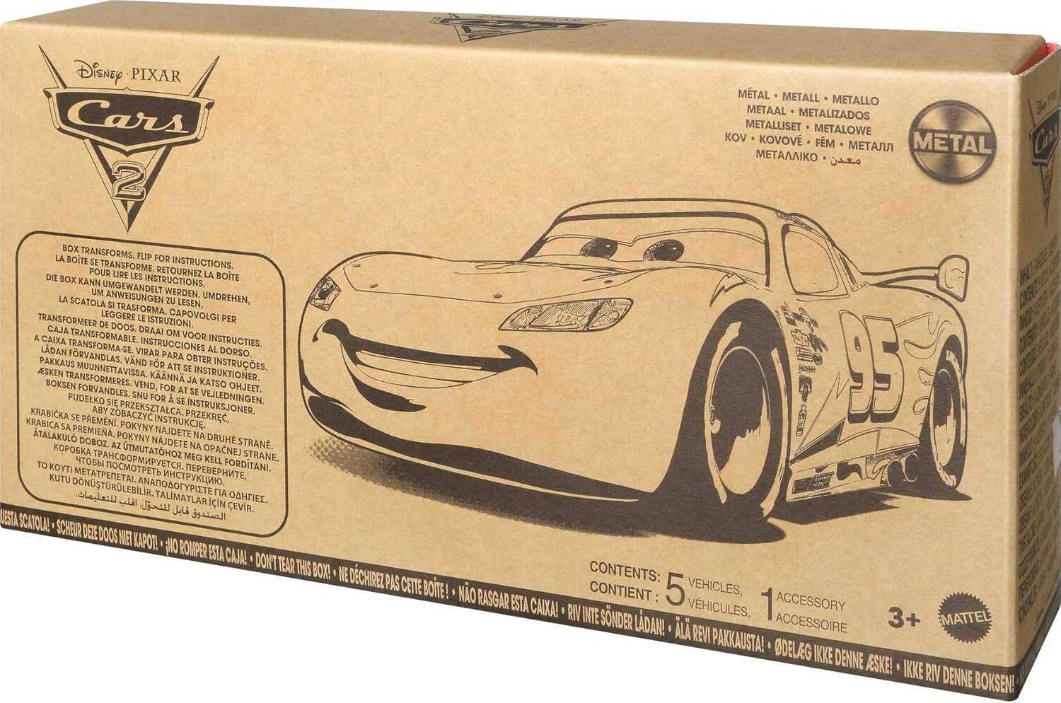 Disney PIXAR Cars 2

BOX TRANSFORMS. FLIP FOR INSTRUCTIONS.  
LA BOITE SE TRANSFORME. RETOURNEZ LA BOITE POUR LIRE LES INSTRUCTIONS.  
DIE BOX KANN INSTRUCTIONS. UM UMGEWANDELT WERDEN.  
LA SCATOLA SI TRASFORMA. LEGGERE LE ISTRUZIONI.  
CAJA TRANSFORMABLE. LEA INSTRUCCIONES AL DORSO.  
VOOR INSTRUCTIES. LDAN TRANSFORMA-SE VIRAR INSTRUCCIONES.  
VAND PARA OBTER PAKKAUS FOR ATT INSTRUES.  
S5 AESKEN MUUNNETTAVISSA. SE TRANSFORMERES.  
KANN AL INSTRUKTIONER. BOKSEN VEND, FOR KATSO OHJEET.  
FORVANDLES. AT SE PUDELKO SNU FOR VEJLEDNINGEN.  
INSTRUKSJONER. KRABICA SE PREMEN.  
INSTRUKCJE. PRZEKREC, SA PREMIENA.  
POKYNY NAJDETE ATALAKUL DOBOZ.  
POKYNY