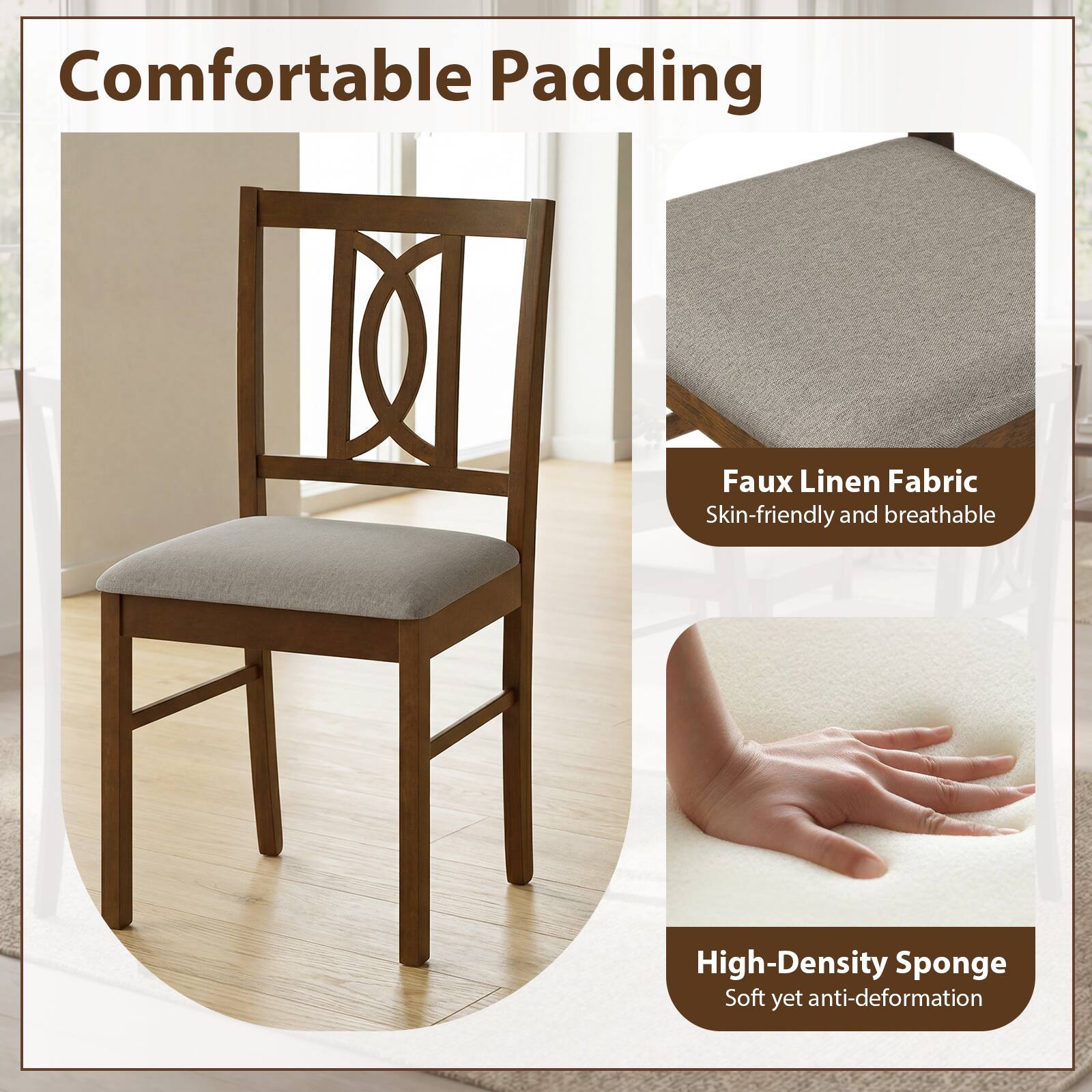 Comfortable Padding

Faux Linen Fabric
Skin-friendly and breathable

High-Density Sponge
Soft yet anti-deformation